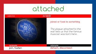 A T T A C H E D   - 2  -   WORD OF THE DAY - English - Meaning - Spelling - Synonyms and Antonyms