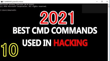 10 Best CMD Commands Used for Hacking in 2021