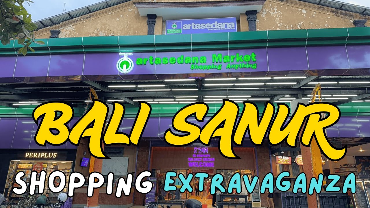 Shop till You Drop: Bali Sanur's Affordable Shopping Extravaganza!