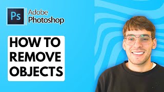 How to Remove Objects in Photoshop [2026 Full Guide]