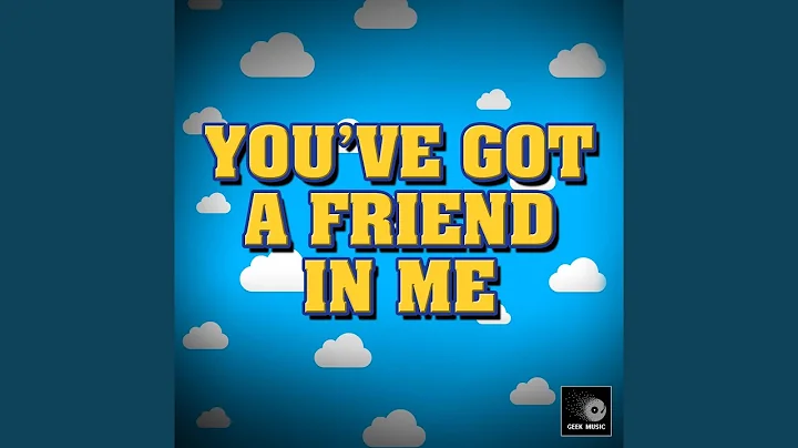 You've Got A Friend In Me (Cover Version)