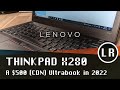 Lenovo ThinkPad X280: A $500 (CDN) Ultrabook in 2022