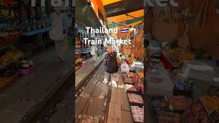 Train market in Thailand 🇹🇭