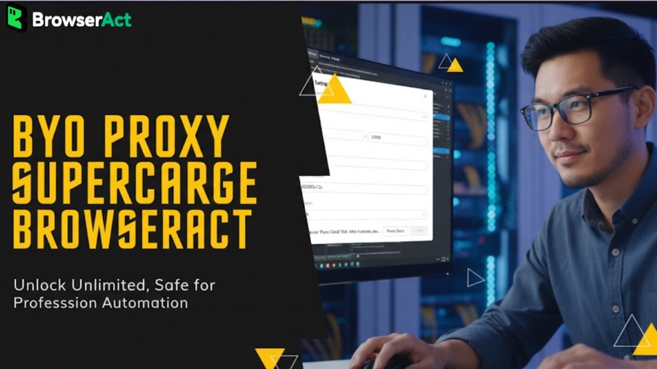 BrowserAct Update: Support for HTTP/SOCKS5 Custom Proxies is HERE ...