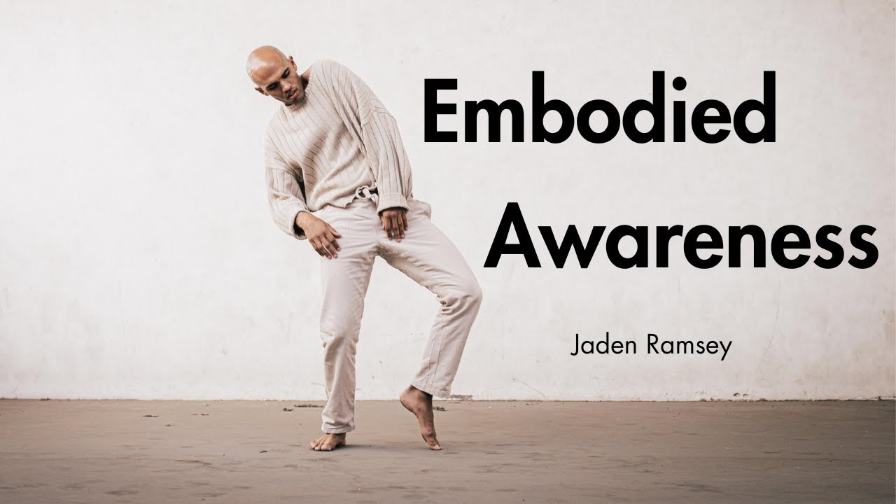 Embodied Awareness