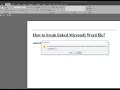 How to break linked microsoft word file