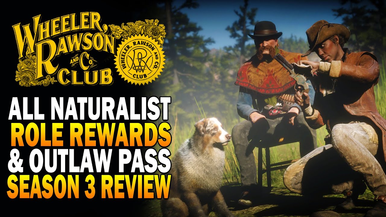 ALL Naturalist Role Rewards & Outlaw Pass 3 Review - Red Dead Online