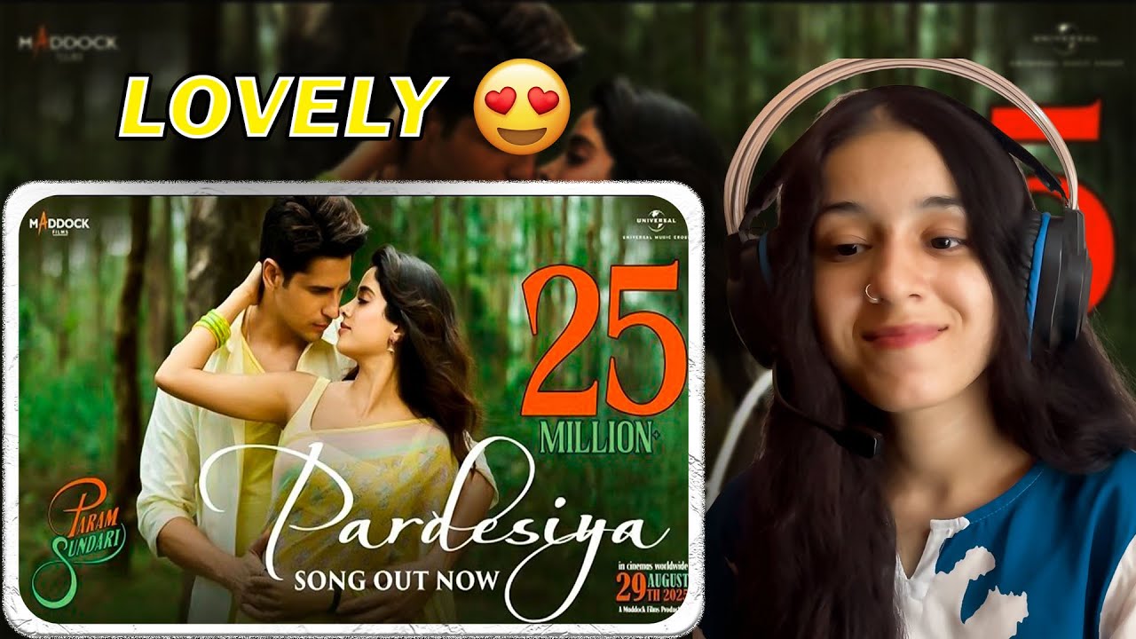 Pardesiya - Param Sundari | Reaction | Sidharth M, Janhvi K | Sonu Nigam