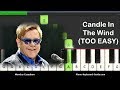 Elton John Candle In The Wind - Right Hand Slow Very Easy Piano Tutorial