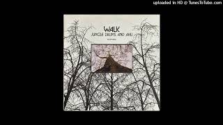 Jungle Drums & Ahu - Walk (Mr. Beatnicks Concrete Remix)