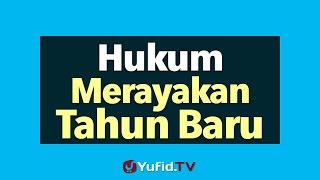 Hukum Merayakan Tahun Baru