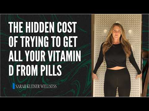 The hidden cost of trying to get all your vitamin D from pills