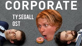 Ty Segall &quot;I Don&#39;t Cry&quot; • Corporate OST (Rare!)