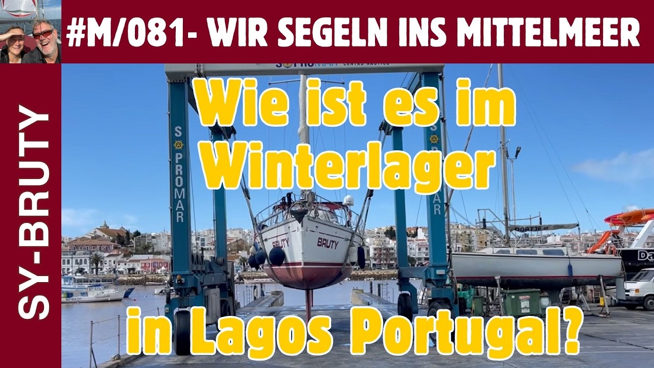 ⁣#M/081 - Wie ist es an Land im Winterlager in Lagos?