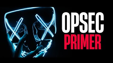 OPSEC 101: Introduction