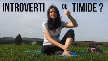 Êtes-vous timide ou introverti.e ? (Non, ce n