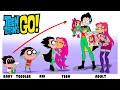 Teen titans go growing up evolution  cartoon wow