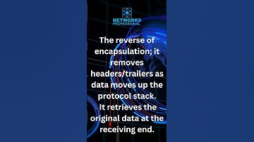 What is Decapsulation in Networking? | OSI Model Explained