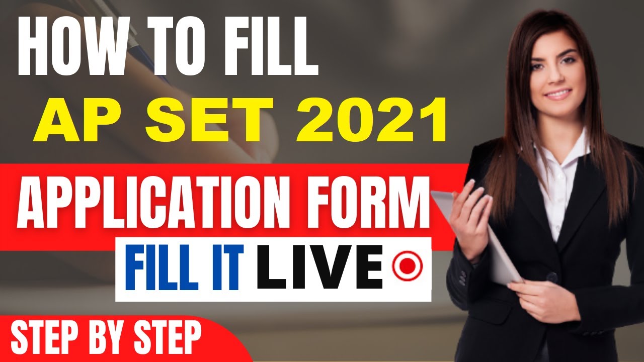 AP SET 2021 Application Form (Released) - How To Fill AP SET 2021 Application Form By Official Link