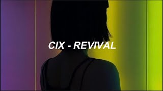 CIX - 'Revival' Easy Lyrics