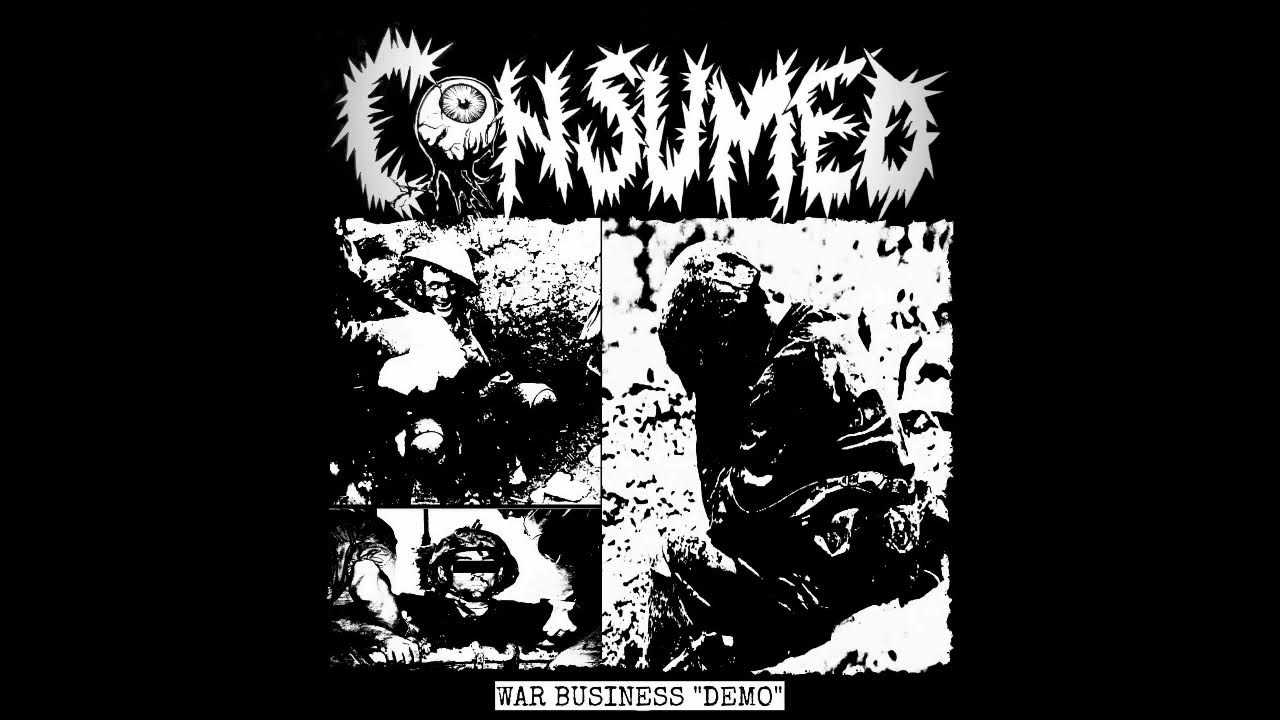 Consumed MX War Business (Demo, 2024)[Dbeat Crust Punk] YouTube
