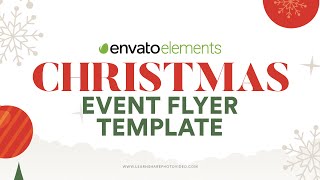 Christmas Event Flyer Template from Envato Elements! — How to Use Adobe Photoshop (Part 22)