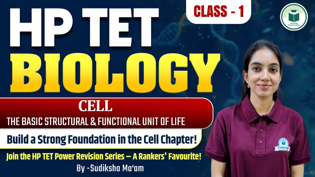HP TET Biology | Medical | Cell the Basic Structural & Functional Unit of Life | Class-1| Civilstap