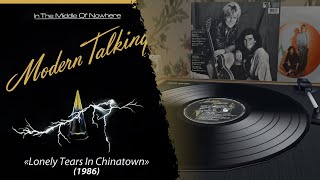 Modern Talking - «Lonely Tears In Chinatown» (1986) B1