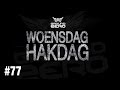 Ground Zero - Woensdag Hakdag #77