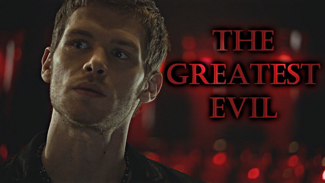 Klaus Mikaelson The Greatest Evil (But Dazed has been nothing but