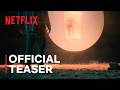 Allen | Official Teaser | Netflix