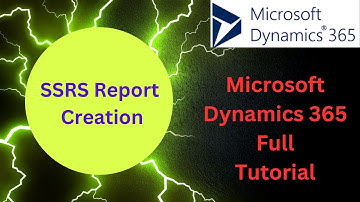 SSRS Report Creation | Microsoft dynamics 365 tutorial |CRM | finance and operations