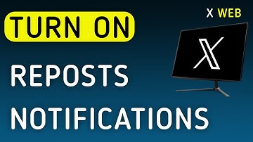 How To Turn On Reposts Notifications On X (Twitter) Web On PC (New Update)