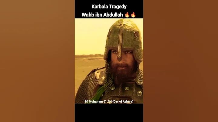Karbala Warrior Wahab ibn Abdullah 🔥🔥 #shorts #shortsfeed #muharram