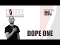 Coffee and cigarap  puntata 11 ospite dope one