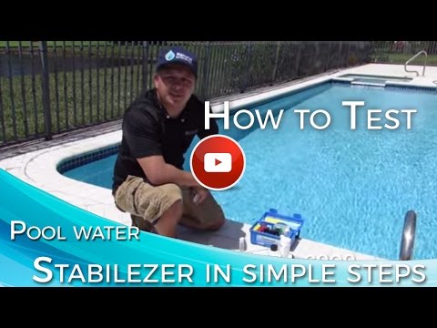How to Test Pool Water for Stabilizer in Simple Steps