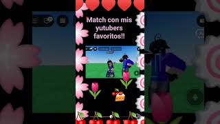 match con mis yutubers favoritos!! 🌷🎀 #歌ってみた #robloxedit #meimi_oficial #MM2 #edit #xd? #art #cute 🍒