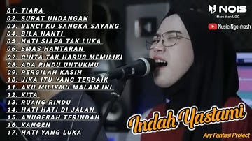 TIARA - KRIS ( Cover INDAH YASTAMI ) Full Album Terpopuler 2022 || Lagu Galau Terpopuler
