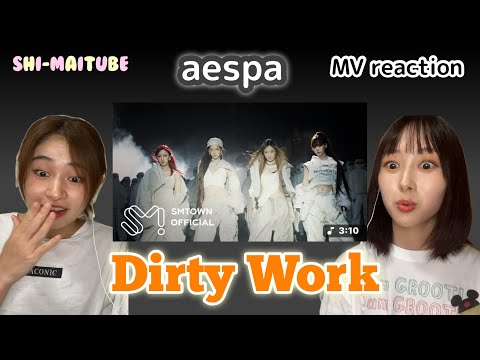 aespa ”Dirty Work” MV Reaction【しーまい】