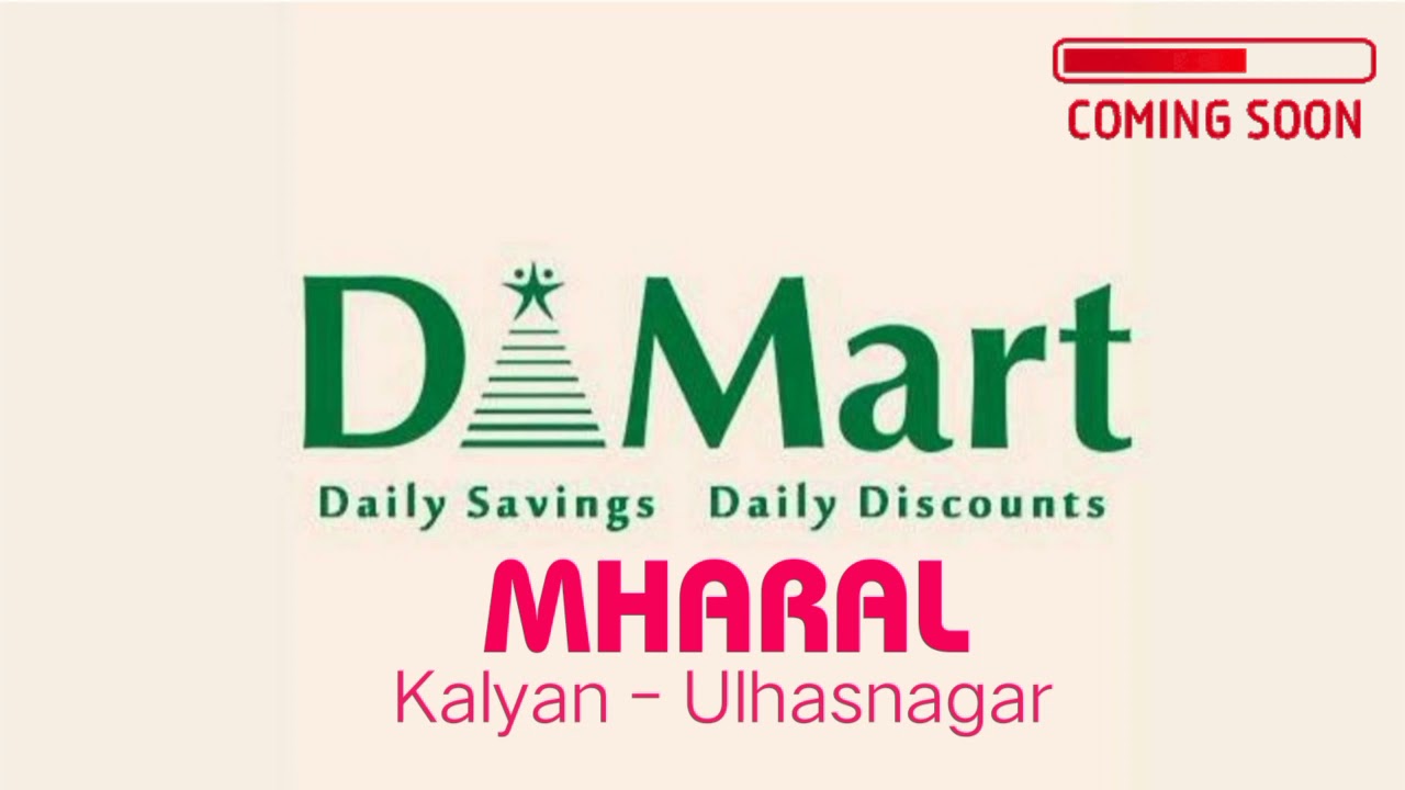 D Mart has opened in Shahad  !  Kalyan west