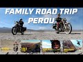 FAMILY ROAD TRIP AU PÉROU  ►3.000 KM  ►VINTAGE RIDES  ► ROYAL ENFIELD