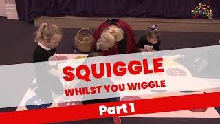 Motor Skills - Squiggle Whilst You Wiggle Part 1