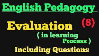 English Pedagogy- Evaluation ( in learning process) || Chapter 8 || CTET 2020