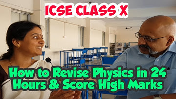 DO NOT MISS | How to study Physics for ICSE Class 10 Board Exams and score High Marks | SWS