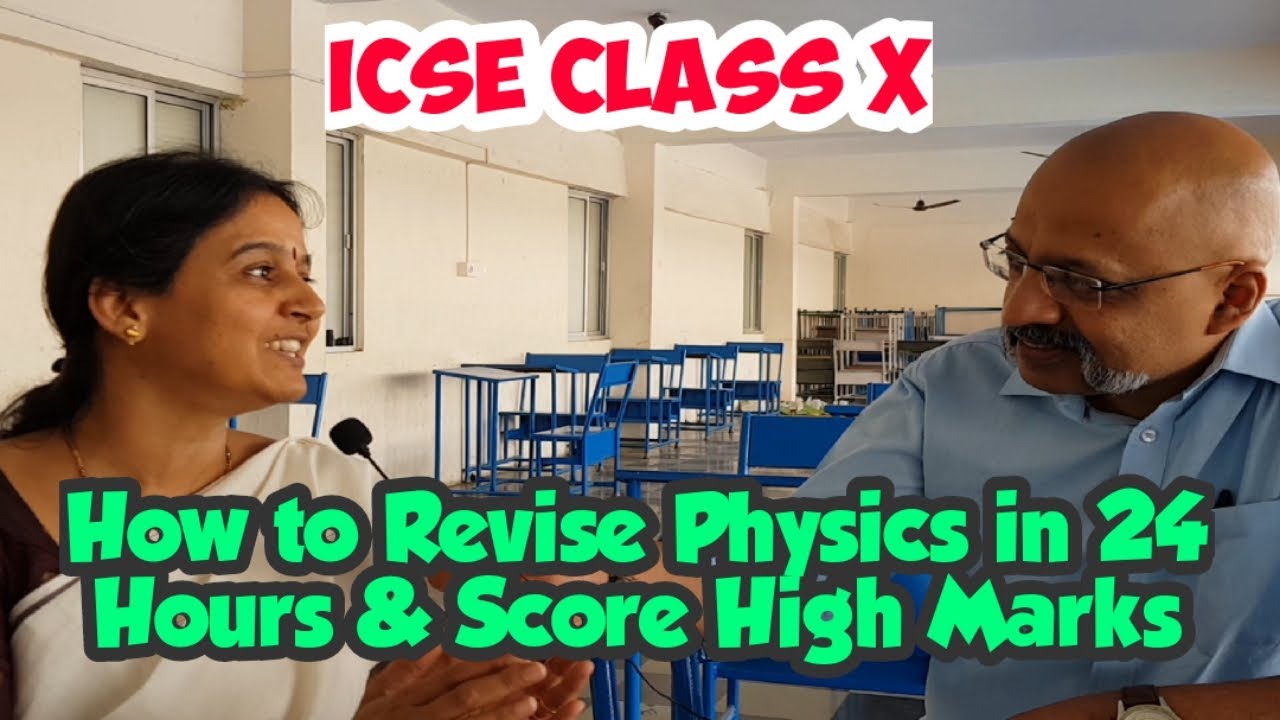 DO NOT MISS | How to study Physics for ICSE Class 10 Board Exams and ...