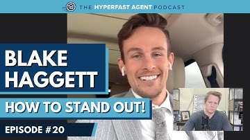 [#20] The Importance of Personal Branding for Real Estate Agents with Blake Haggett