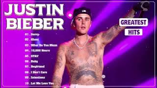 Justin Bieber Songs 2024 - Justin Bieber Greatest Hits Playlist 2022