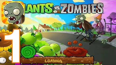 Plants vs. Zombies: Gameplay Walkthrough Part 1 - Levels 1.5- (IOS & Android)