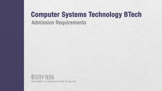 Computer Systems Technology BTech -- Admission Requirements
