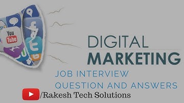 Job digital marketing interview question and answers || Digital Marketing || Rakesh Tech Solutions
